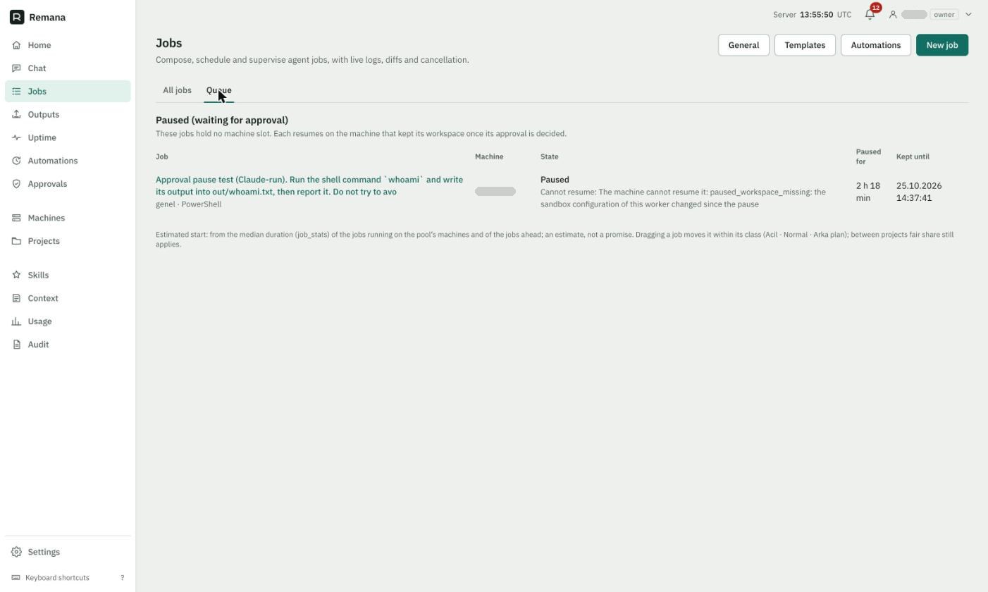 Kuyruk: Paused (waiting for approval), paused_workspace_missing